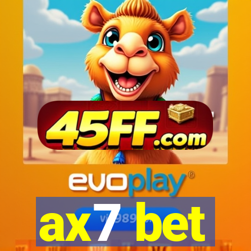 ax7 bet